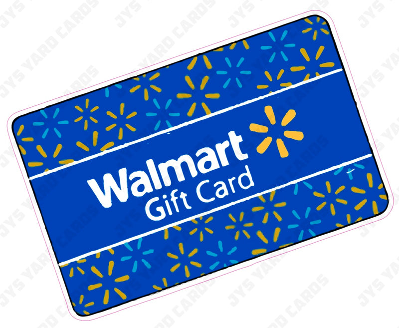 WALMART GIFT CARD
