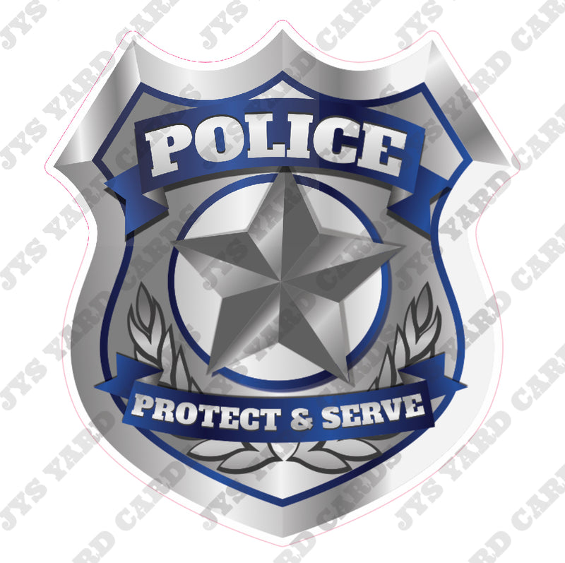 POLICE BADGE - Yard Card Signs by JYS International