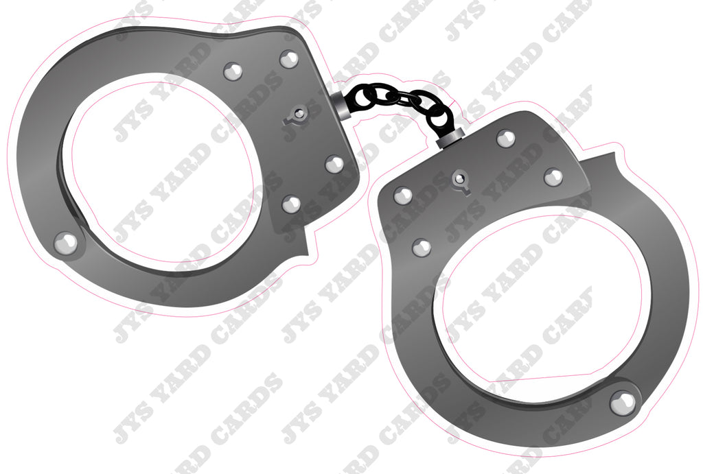 HANDCUFFS - Yard Card Signs by JYS International