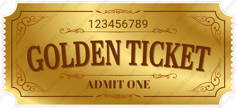 GOLDEN TICKET - Yard Card Signs by JYS International