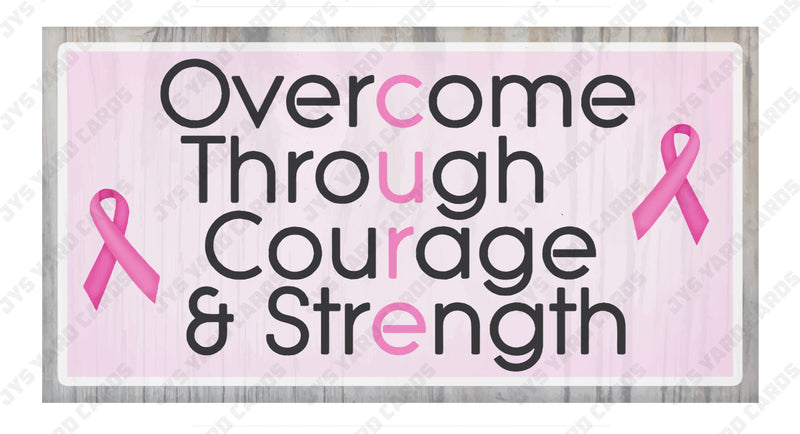 BE STRONG OVERCOME THROUGH