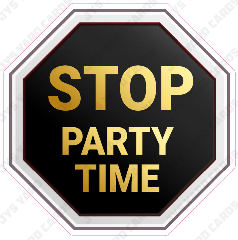 STOP PARTY TIME