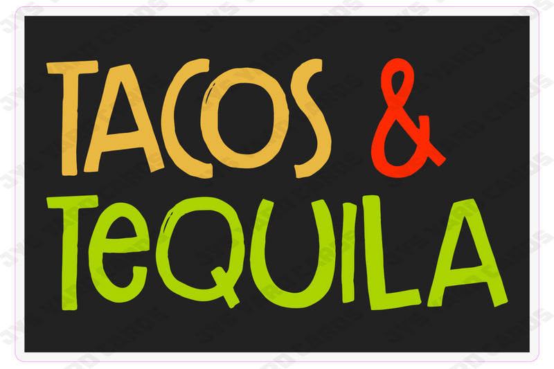 TACOS & TEQUILA