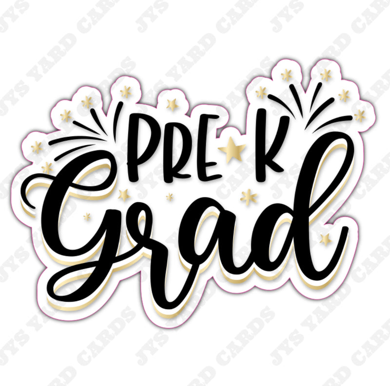 PRE-K GRAD - Yard Card Signs by JYS International