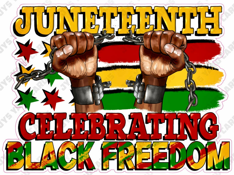 CELEBRATING BLACK FREEDOM