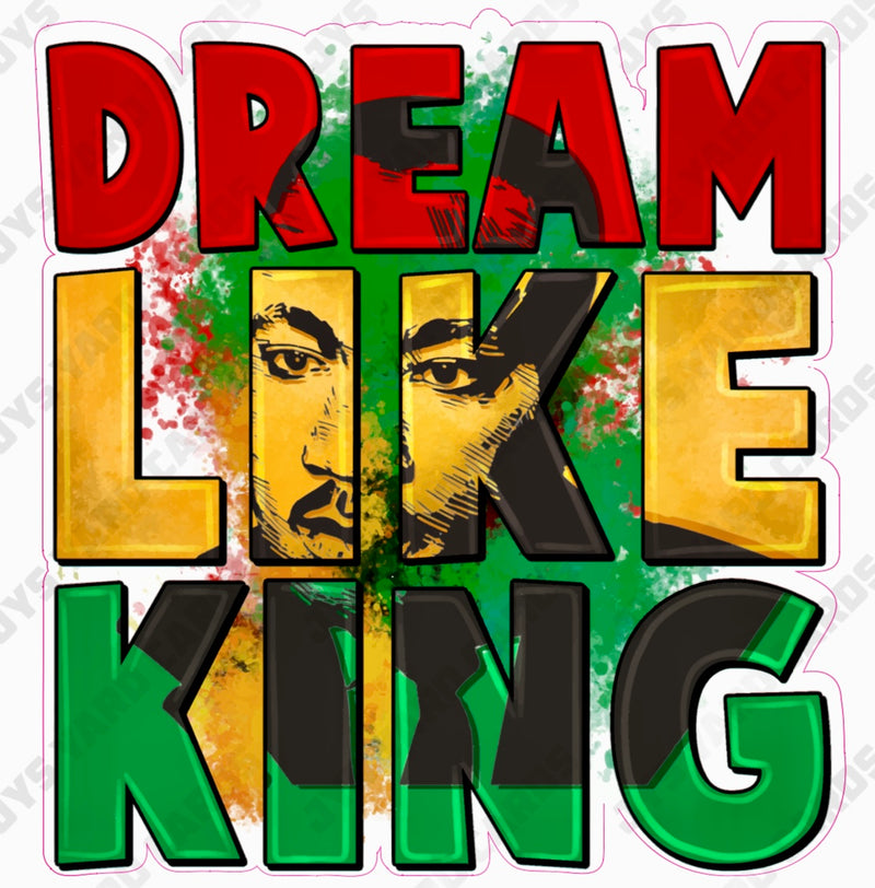 DREAM LIKE KING