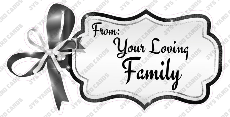 GIFT TAGS FROM YOUR: LOVING FAMILY