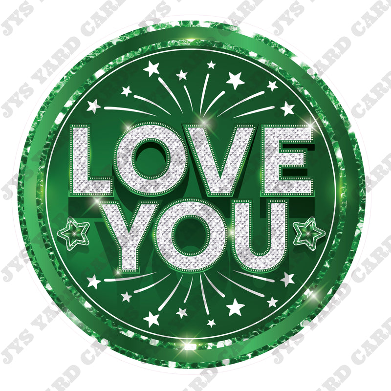 LOVE YOU: Green - Yard Card Signs by JYS International