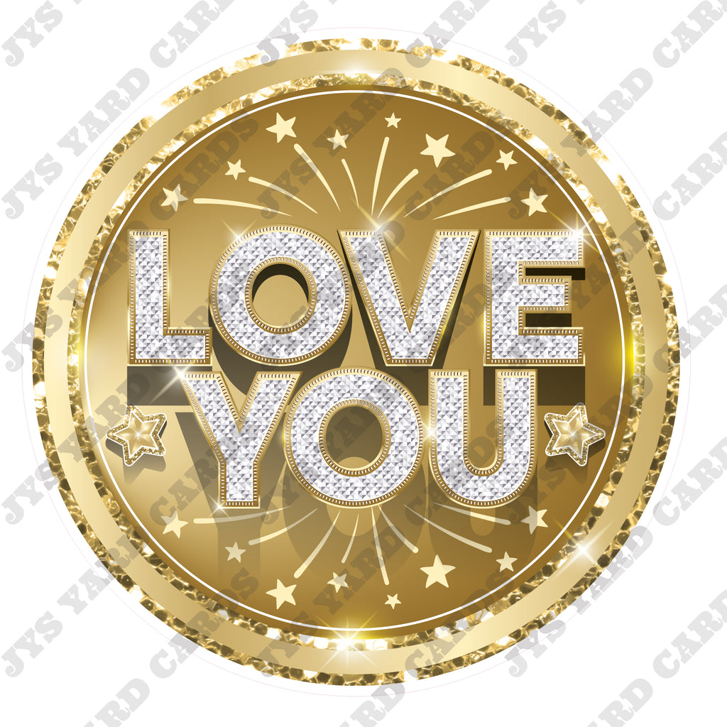 LOVE YOU: GOLD - Yard Card Signs by JYS International