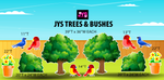 JYS TREES & BUSHES