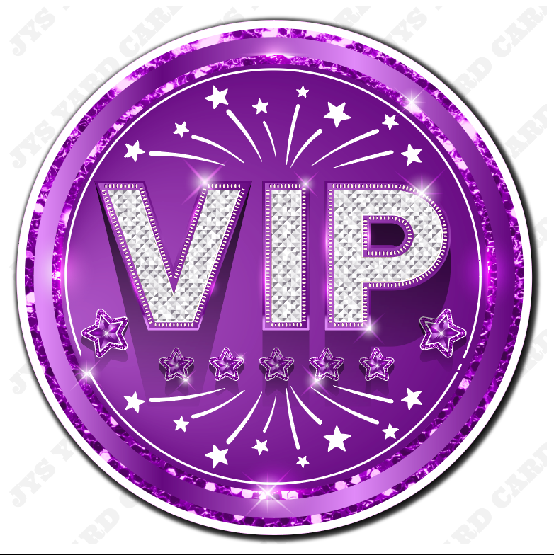 VIP: Purple - Yard Card Signs by JYS International