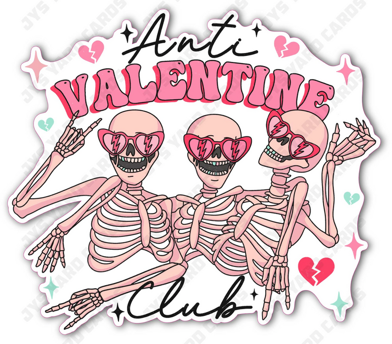 ANTI-VALENTINES SKELETONS - Yard Card Signs by JYS International