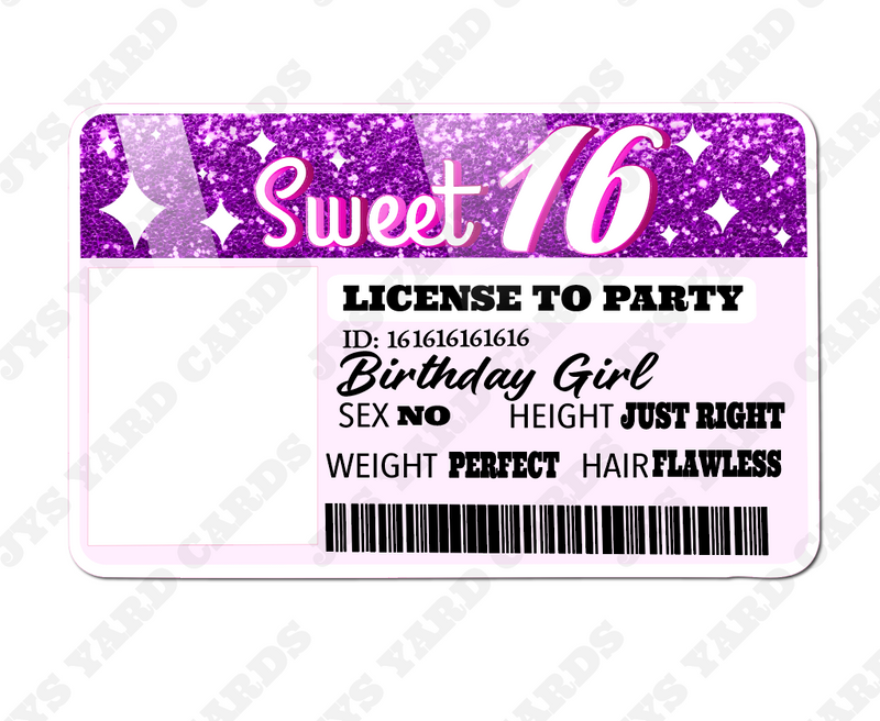 SWEET 16 LICENSE TO PARTY PHOTO OP