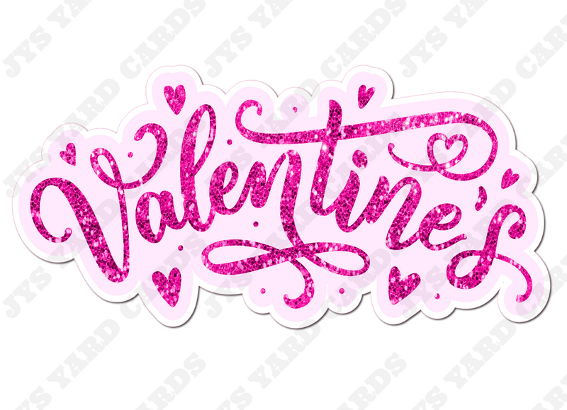 VALENTINE'S STATEMENT: PINK