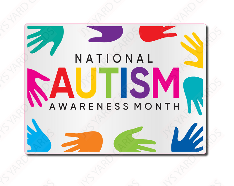 NATIONAL AUTISM MONTH: CENTERPIECE - Yard Card Signs by JYS International