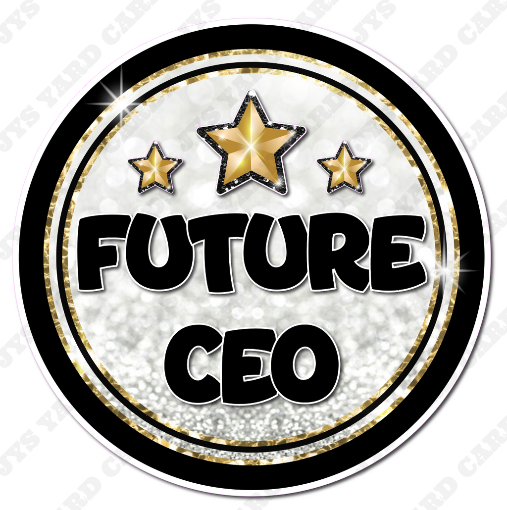 FUTURE CEO - Yard Card Signs by JYS International