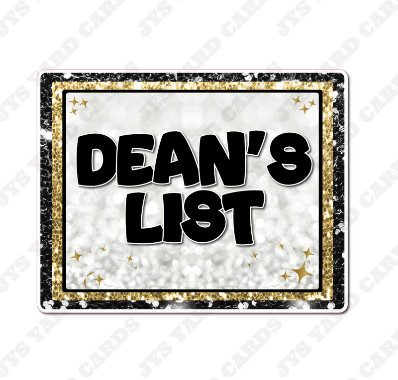 DEAN'S LIST STATEMENT - Yard Card Signs by JYS International