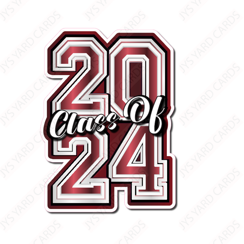 CLASS OF 2024: BURGUNDY - Yard Card Signs by JYS International