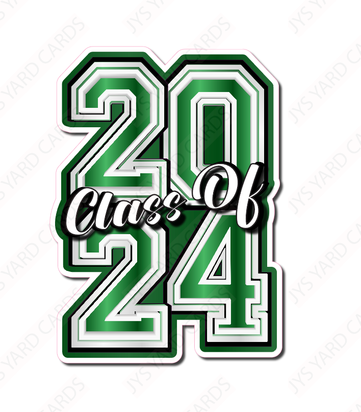 CLASS OF 2024: GREEN - Yard Card Signs by JYS International