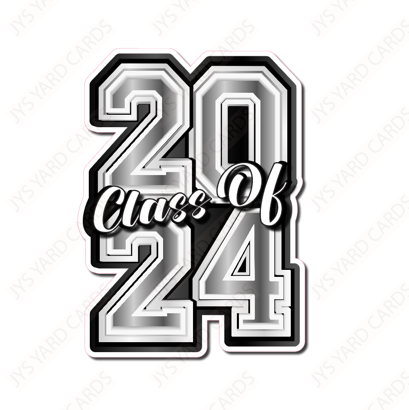 CLASS OF 2024: BLACK & SILVER - Yard Card Signs by JYS International