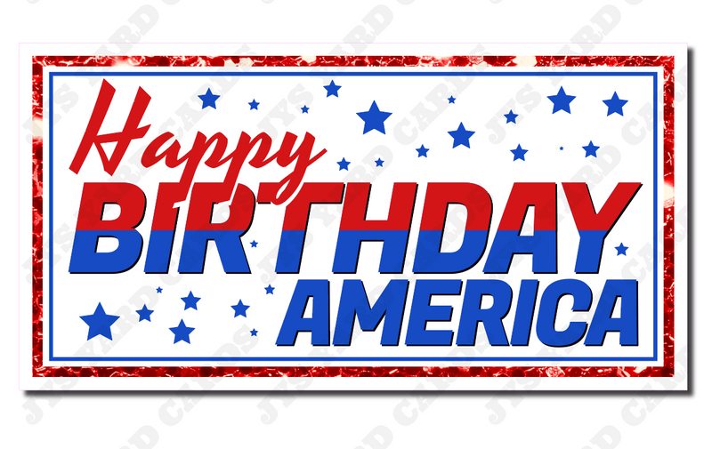 HAPPY BIRTHDAY AMERICA: STATEMENT