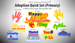 ADOPTION DAY QUICK SET (MULTIPLE COLOR OPTIONS)