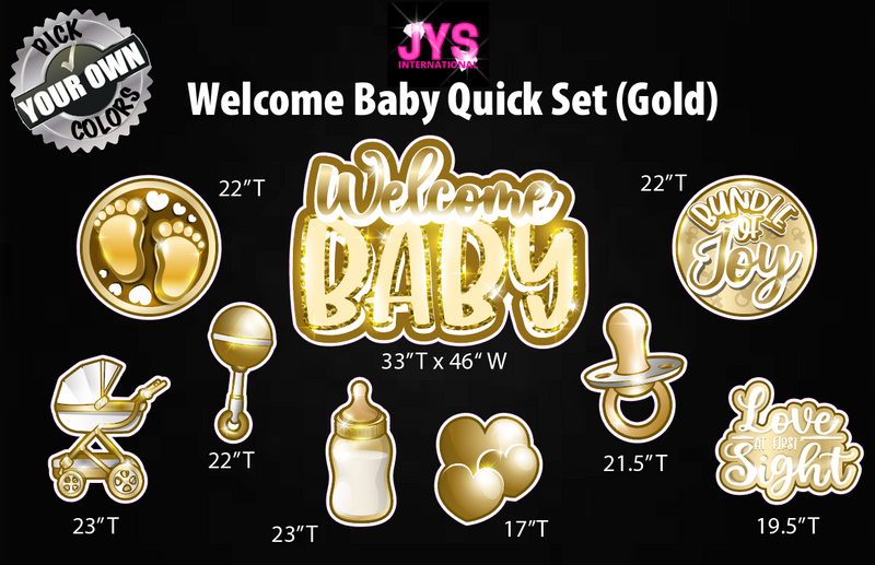 WELCOME BABY QUICK SET (PICK YOUR OWN COLORS)