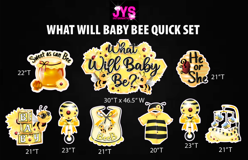 WHAT WILL BABY BEE? QUICK SET