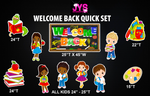 WELCOME BACK KIDS QUICK SET