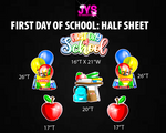 FIRST DAY OF SCHOOL: HALF SHEET