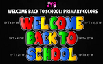 WELCOME BACK TO SCHOOL: 19" EZ SET (PRIMARY COLORS)