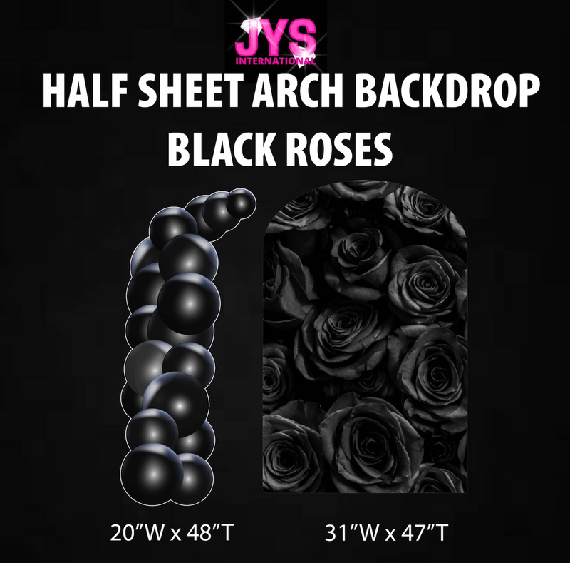 BLACK ROSES ARCH BACKDROP: HALF SHEET