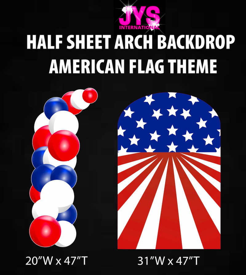 AMERICAN FLAG ARCH BACKDROP: HALF SHEET