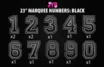 23" MARQUEE NUMBER SET: BLACK