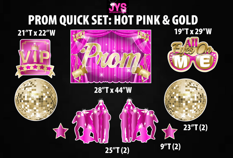 PROM QUICK SET: HOT PINK & GOLD