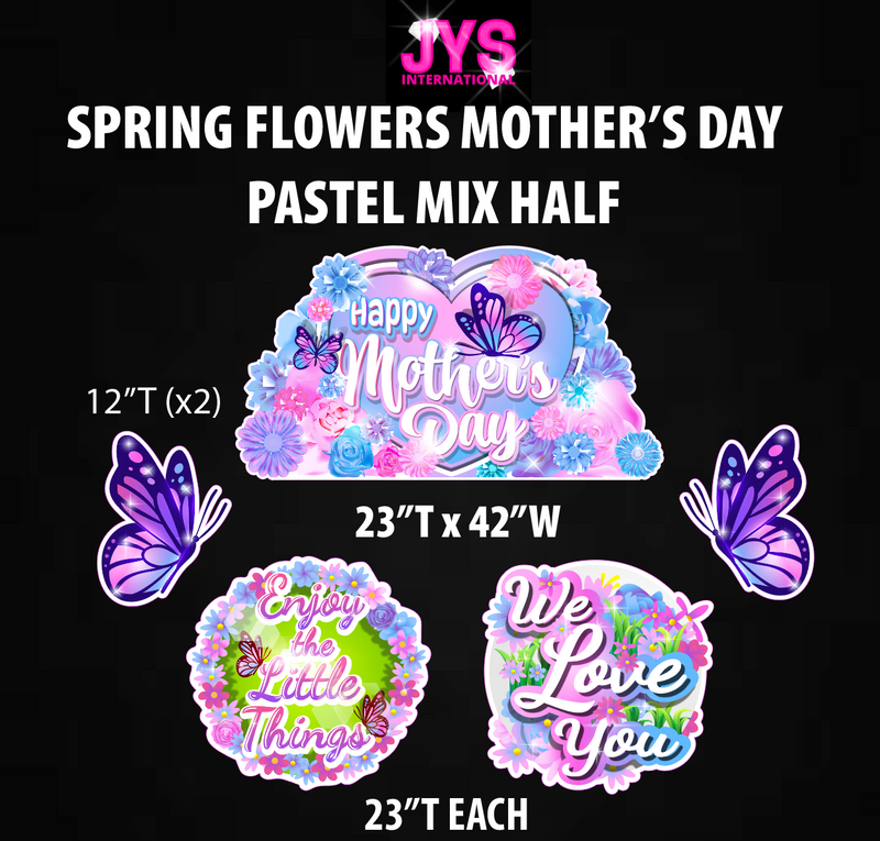 SPRING FLOWERS MOTHER'S DAY: PASTEL HALF