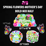 SPRING FLOWERS MOTHER'S DAY: BOLD MIX HALF