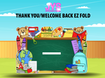 THANK YOU/WELCOME BACK EZ FOLD